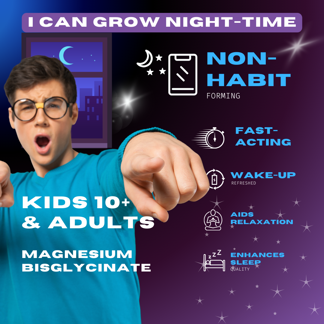 I Can Grow Night-Time 10+