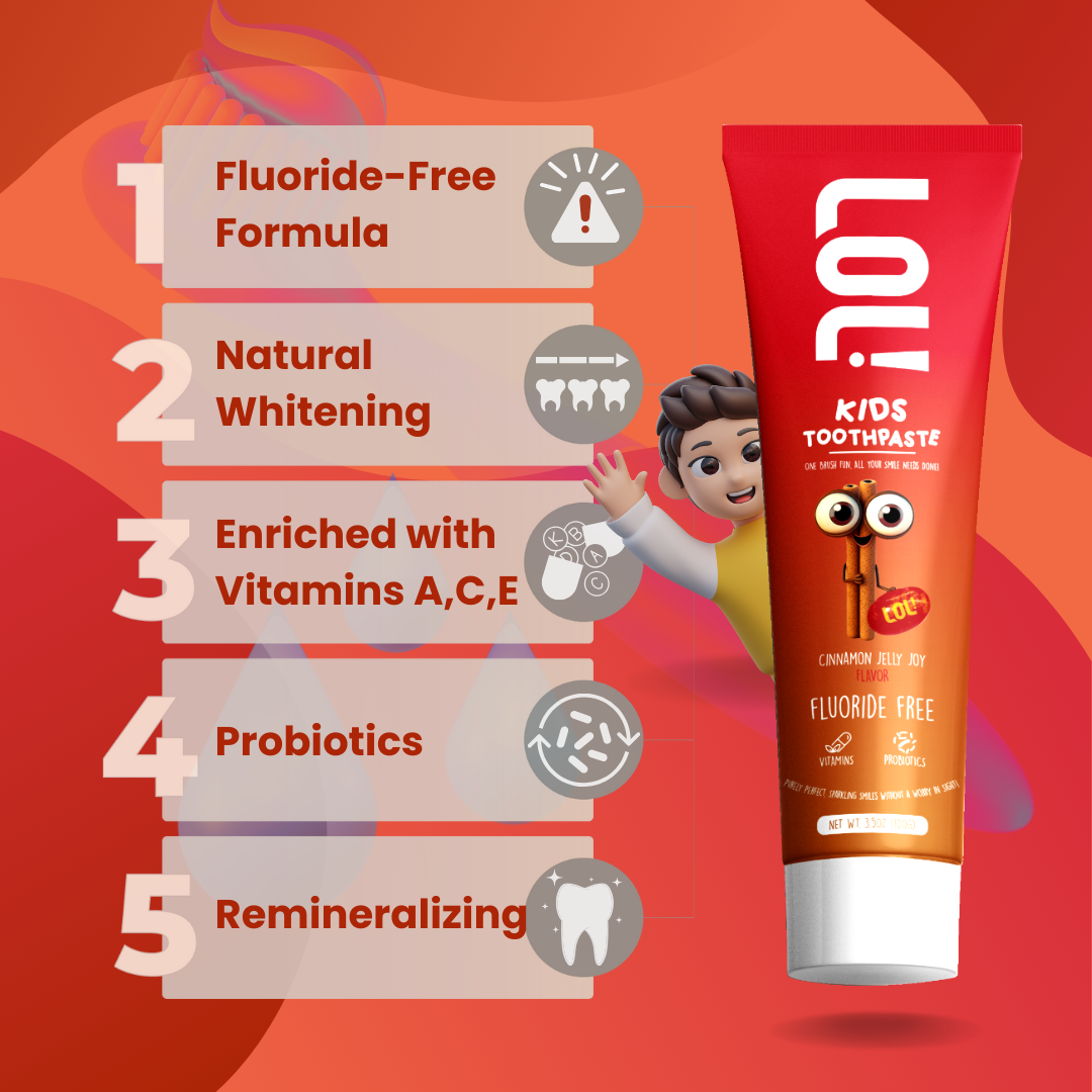 LOL Kids Fluoride-Free Toothpaste with Nano Hydroxyapatite, Probiotics, Vitamins A, C, E | Safe if Swallow, 100% Natural Whitening, No SLS, No Artificial Colors (3.5oz, Cinnamon Jelly Joy)